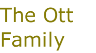The Ott Family